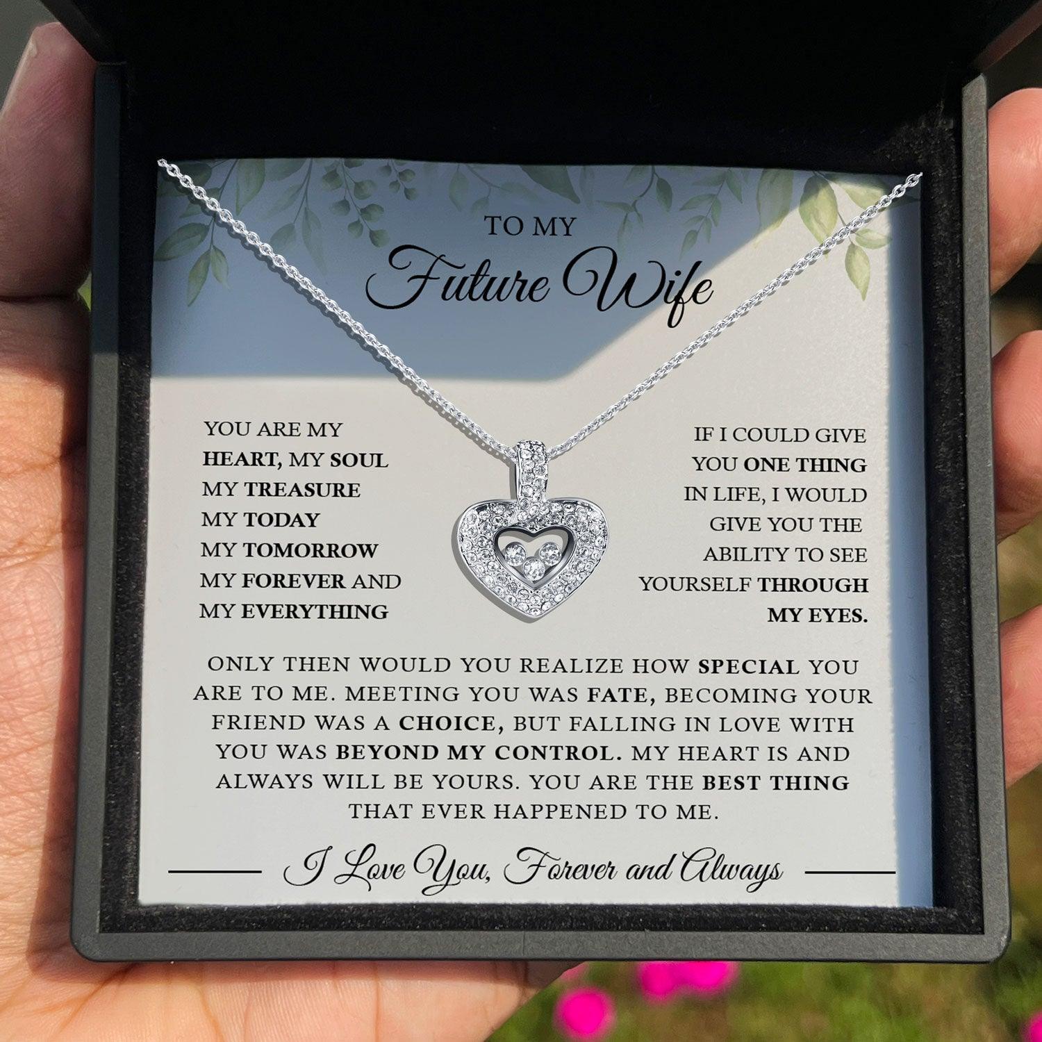 To My Future Wife - Meeting You Was Fate, Becoming Your Friend Was A Choice - Tryndi Floating Heart Necklace - TRYNDI