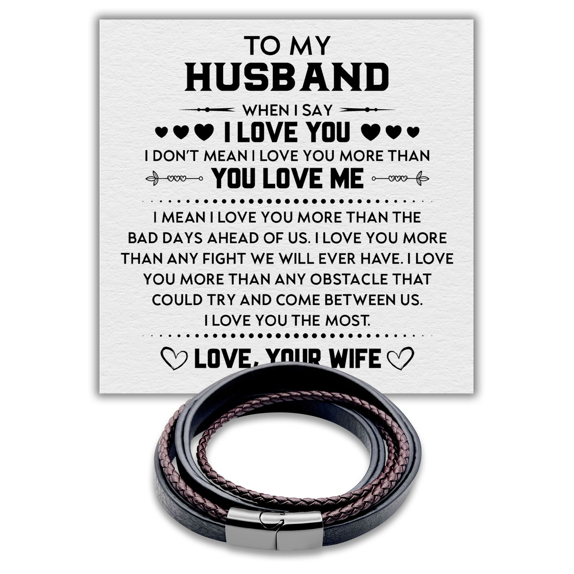 To my Husband I Love You The Most - Premium Stainless Steel Italian Leather Braided Two-Tone Layer Bracelet for Men