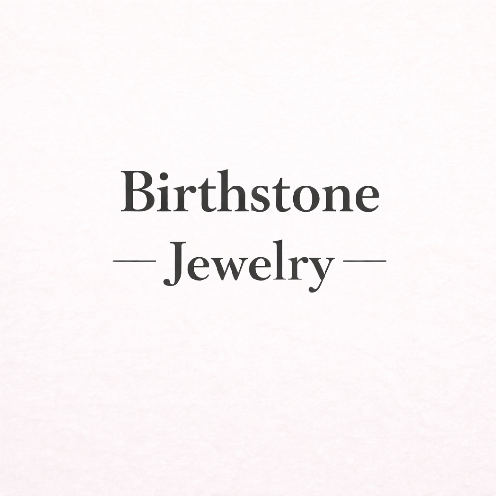 Birthstone Jewelry