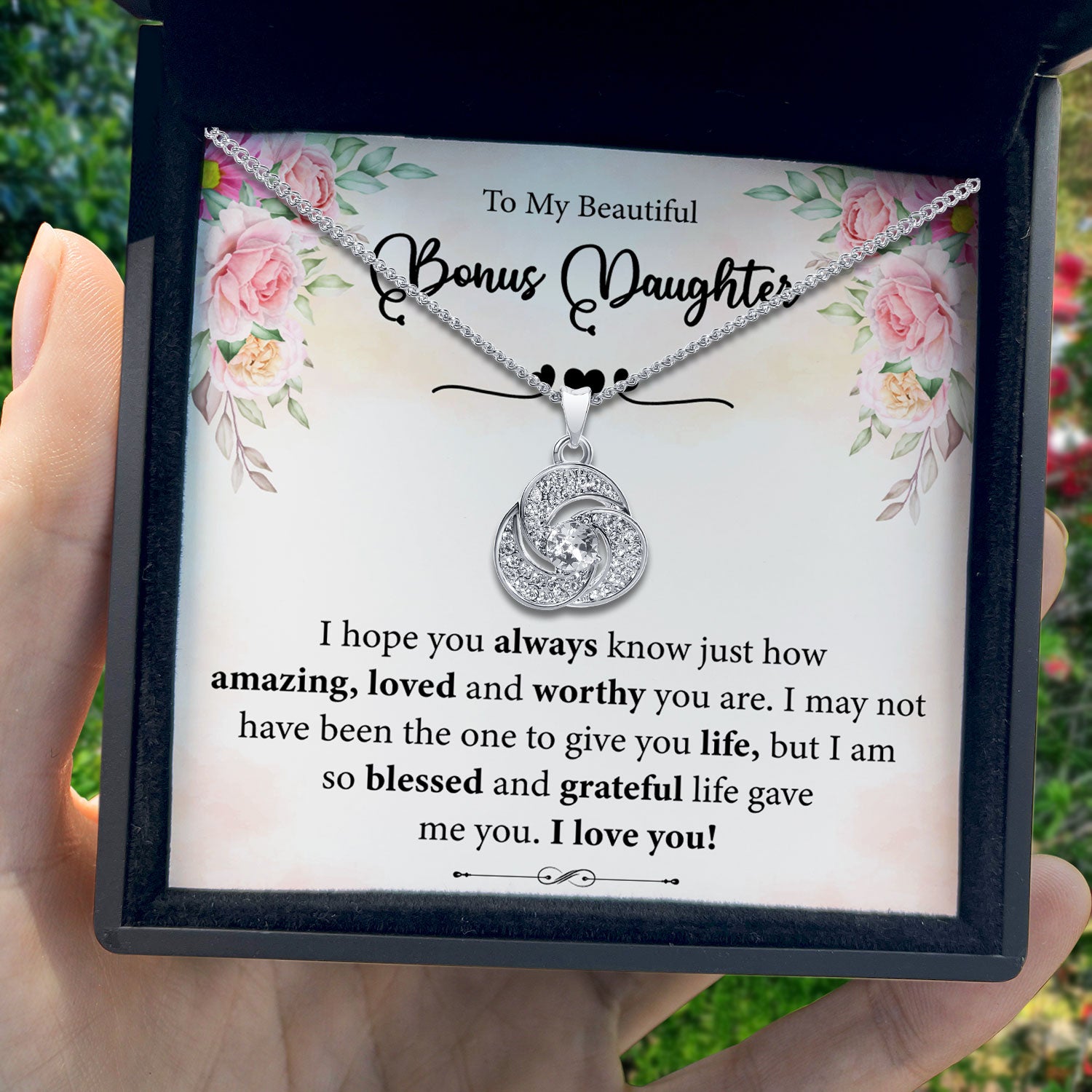 To My Beautiful Bonus Daughter - I Love You! - Tryndi Love Knot Necklace