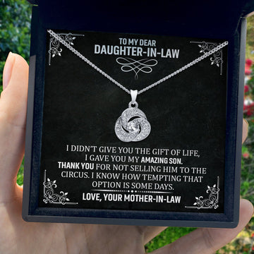 To My Daughter-in-Law - I Gave You My Amazing Son - Tryndi Love Knot Necklace