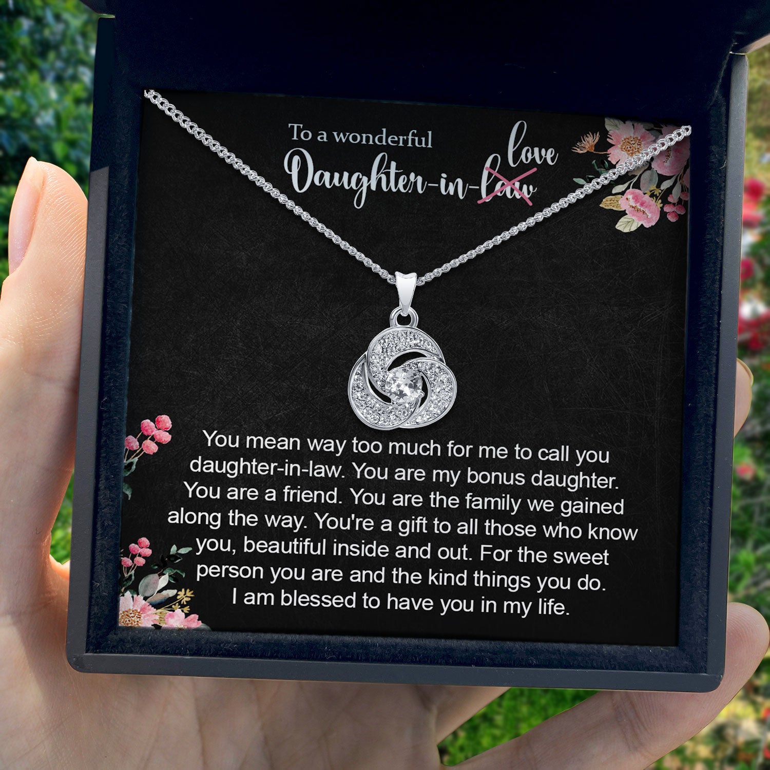 To My Wonderful Daughter-in-Love - I am Blessed to Have You In My Life - Tryndi Love Knot Necklace