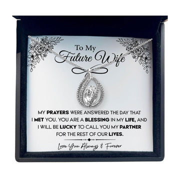 To My Future Wife - My Prayers Were Answered The Day That I Met You - Orbital Birdcage Necklace - TRYNDI