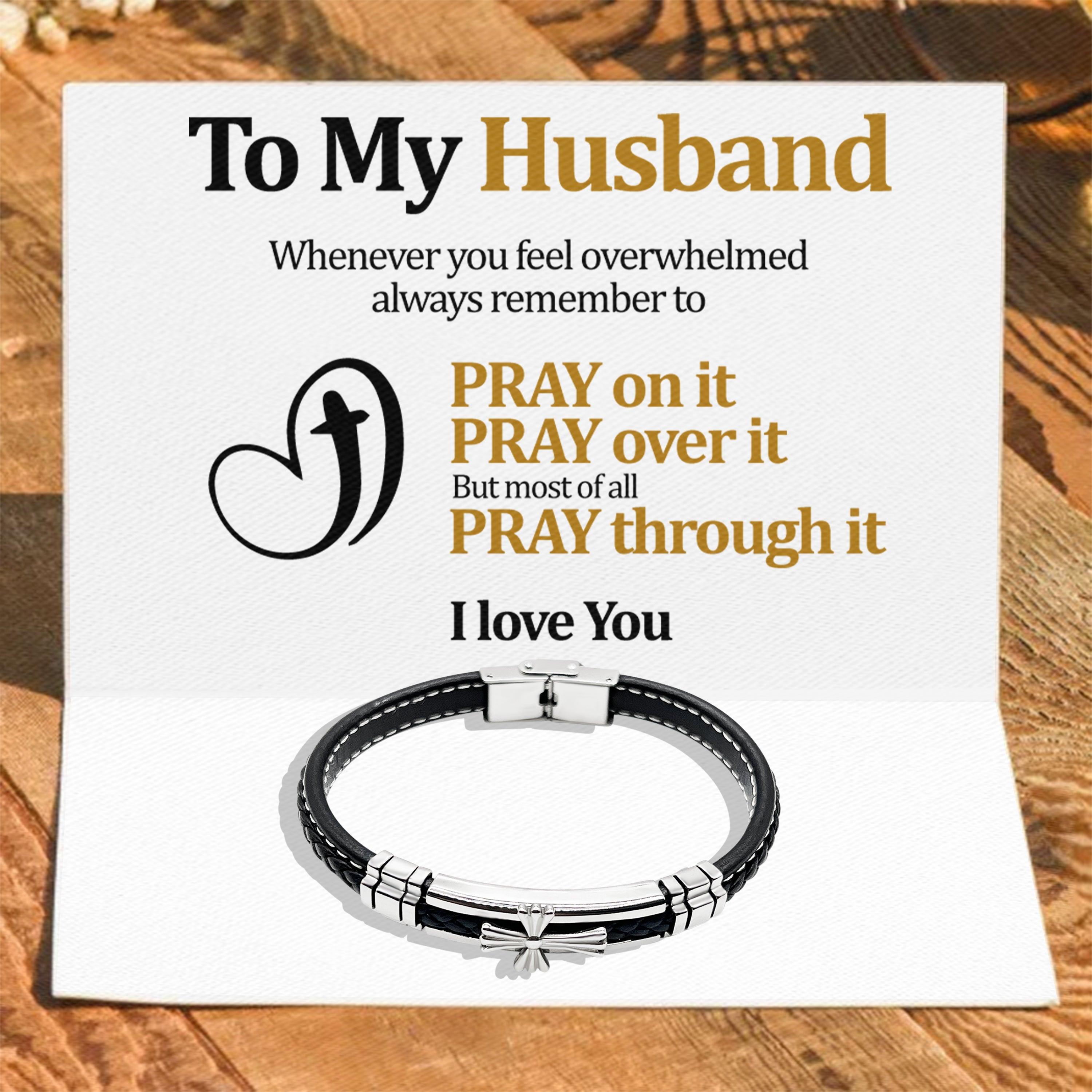 To My Husband Pray through it - Premium Stainless Steel Celtic Cross Black Italian Leather Bracelet - TRYNDI