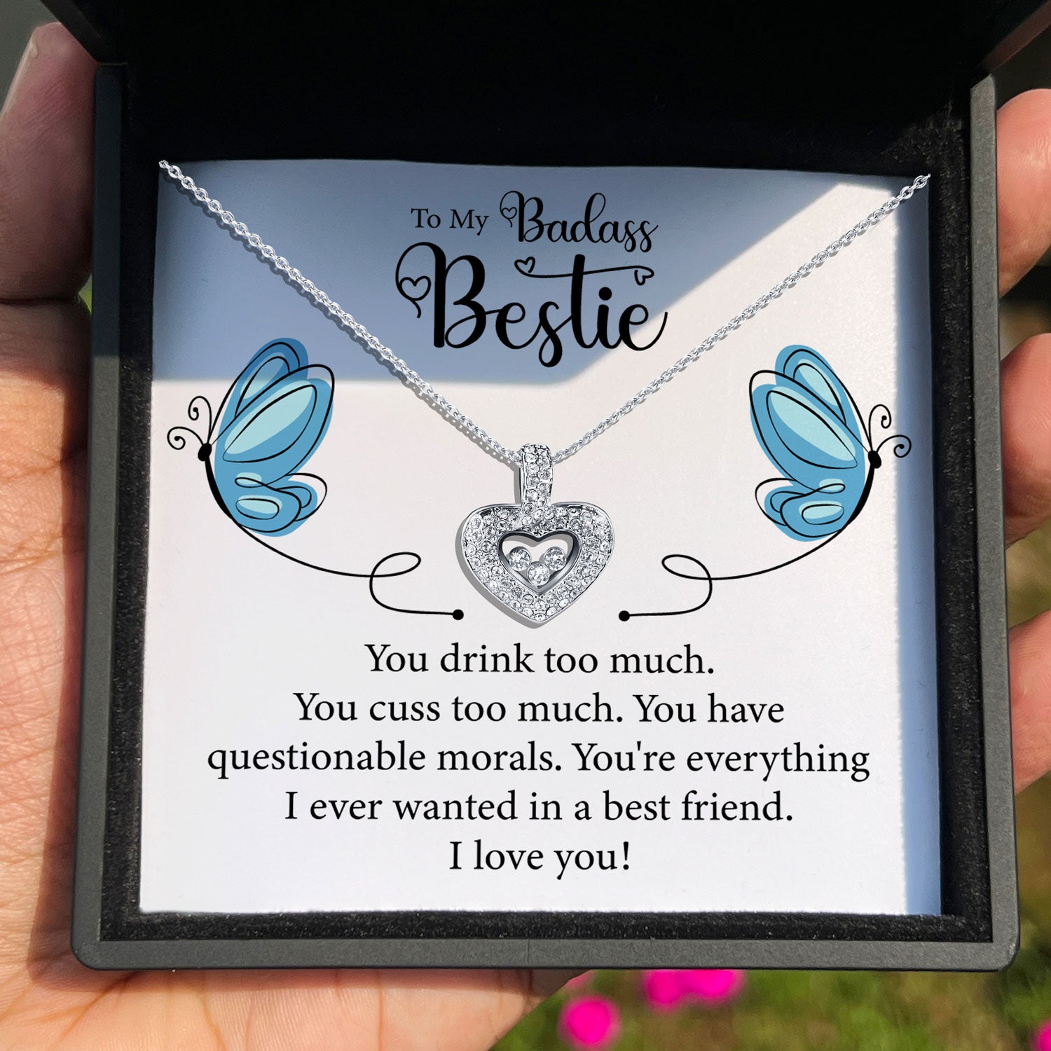To My Badass Bestie - You Cuss too Much - Tryndi Floating Heart Necklace