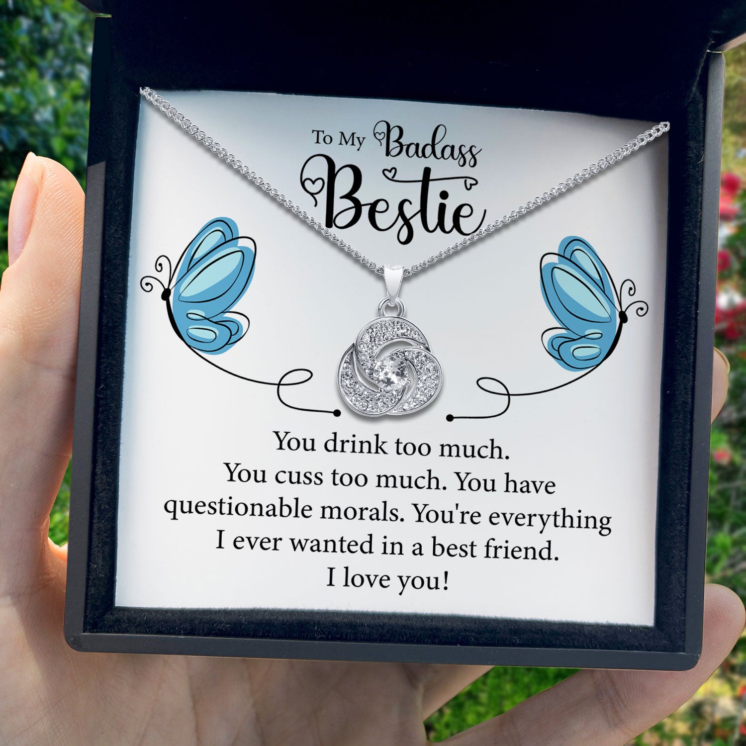 To My Baddas Bestie - You Have Questionable Morals - Tryndi Love Knot Necklace