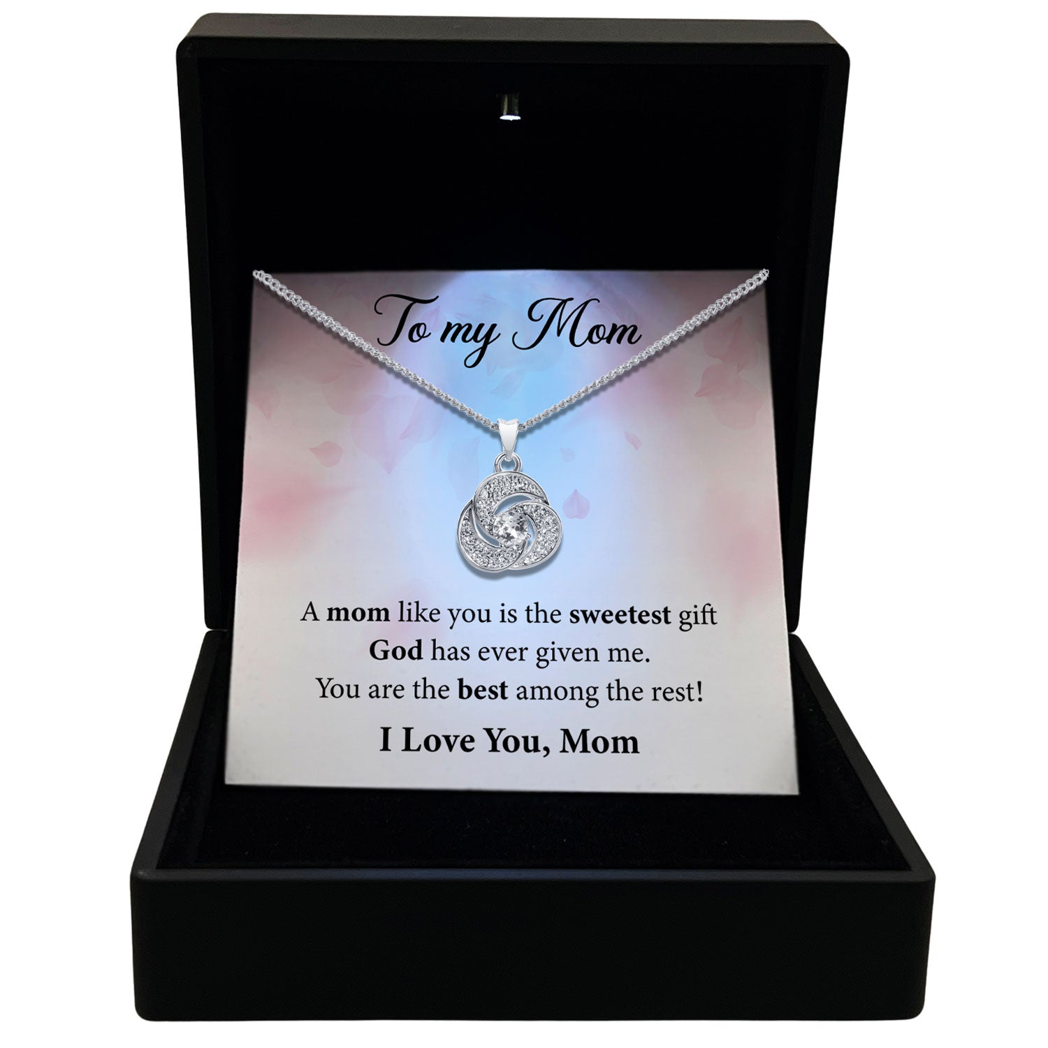 To My Mom - A Mom Like You Is The Sweetest Gift - Tryndi Love Knot Necklace