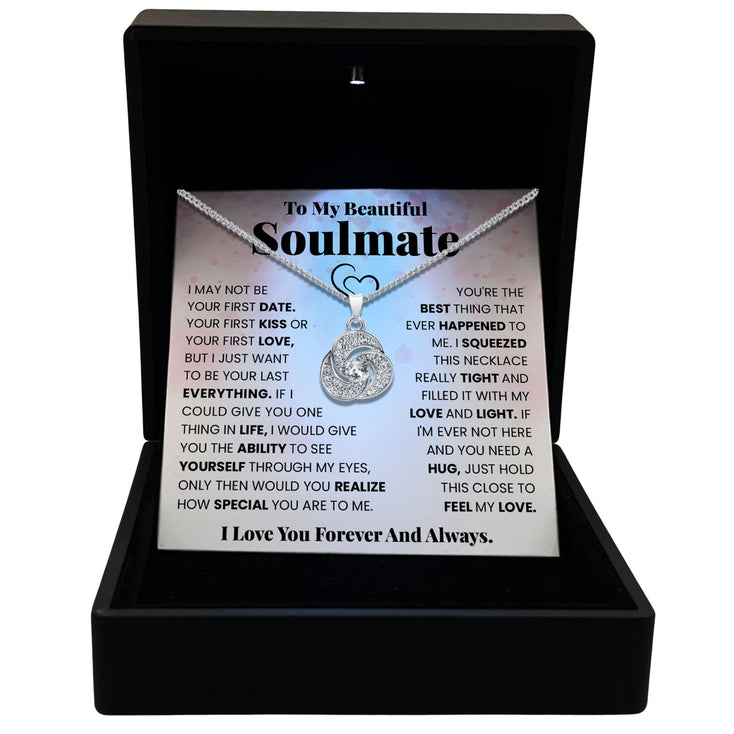 To My Beautiful Soulmate - Just Hold This Close to Feel My Love - Tryndi Love Knot Necklace