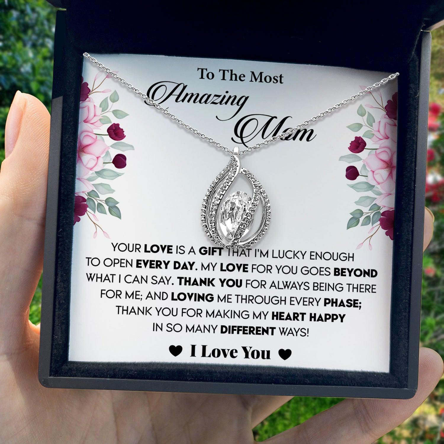 To My Most Amazing Mom - Your Love Is a Gift That I'm Lucky Enough To Open Every Day - Orbital Birdcage Necklace - TRYNDI