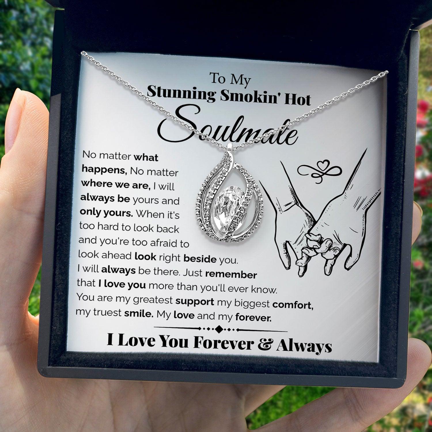To My Stunning Smoki'n Hot Soulmate - I Will Always Be Yours And Only Yours - Orbital Birdcage Necklace - TRYNDI