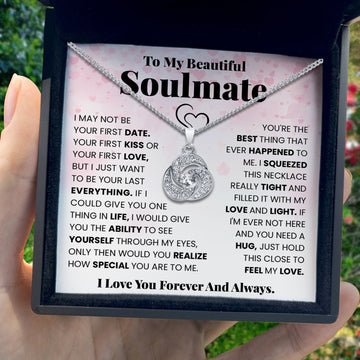 To My Beautiful Soulmate - Just Hold This Close to Feel My Love - Tryndi Love Knot Necklace